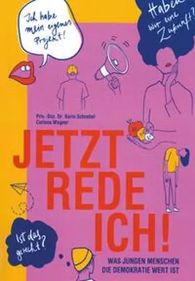 Schnebel / Wagner |  Jetzt rede ich! | Buch |  Sack Fachmedien