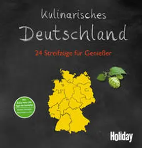 Nowak / Reisenegger / Dorsch |  HOLIDAY Reisebuch: Kulinarisches Deutschland | Buch |  Sack Fachmedien