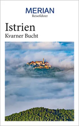 Schaper |  MERIAN Reiseführer Istrien Kvarner Bucht | Buch |  Sack Fachmedien