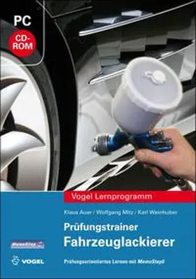 Auer / Mitz / Weinhuber |  Prüfungstrainer Fahrzeuglackierer | Sonstiges |  Sack Fachmedien