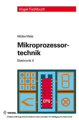 Müller / Walz |  Mikroprozessortechnik | eBook | Sack Fachmedien