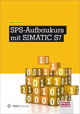 Kaftan | SPS-Aufbaukurs mit SIMATIC S7 | E-Book | www2.sack.de