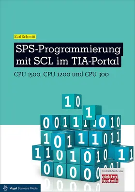 Schmitt | SPS-Programmierung mit SCL im TIA-Portal | E-Book | www2.sack.de