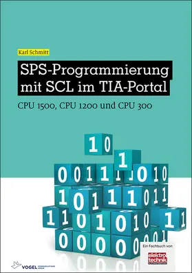 Schmitt | SPS-Programmierung mit SCL im TIA-Portal | E-Book | www2.sack.de