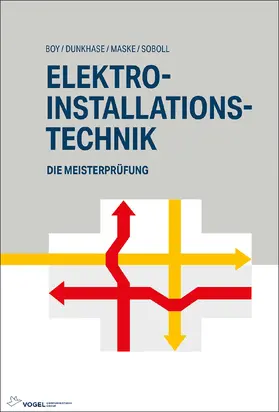 Boy / Dunkhase / Beiter |  Elektro-Installationstechnik | eBook | Sack Fachmedien