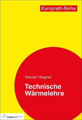 Dietzel / Wagner | Technische Wärmelehre | E-Book | sack.de