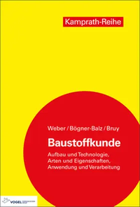 Weber / Bruy / Bögner-Balz | Baustoffkunde | E-Book | www2.sack.de