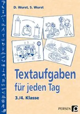 Wurst |  Textaufgaben für jeden Tag. 3./4. Klasse | Buch |  Sack Fachmedien