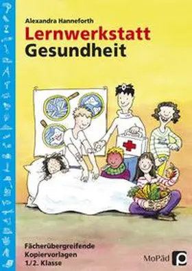 Hanneforth |  Lernwerkstatt Gesundheit | Buch |  Sack Fachmedien
