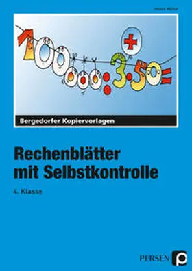 Müller |  Rechenblätter mit Selbstkontrolle - 4. Klasse | Buch |  Sack Fachmedien