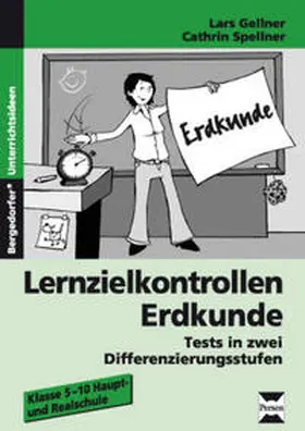 Gellner / Spellner |  Lernzielkontrollen Erdkunde | Buch |  Sack Fachmedien