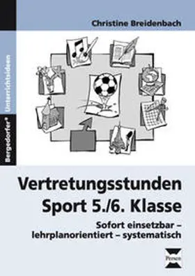 Breidenbach |  Vertretungsstunden Sport 5./6. Klasse | Buch |  Sack Fachmedien