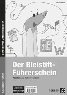 Wehren |  Bleistift-Führerschein - Klassensatz Führerscheine | Buch |  Sack Fachmedien