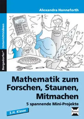 Hanneforth / Alexandra |  Mathematik zum Forschen, Staunen, Mitmachen | Buch |  Sack Fachmedien