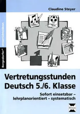 Steyer |  Vertretungsstunden Deutsch 5./6. Klasse | Buch |  Sack Fachmedien