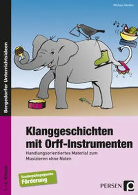 Häußler |  Klanggeschichten mit Orff-Instrumenten | Buch |  Sack Fachmedien