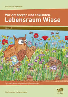 Krimphove / Mäcker |  Wir entdecken und erkunden: Lebensraum Wiese | Buch |  Sack Fachmedien