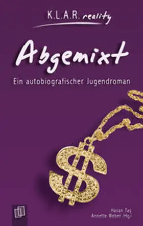 Tas / Weber |  Abgemixt | Buch |  Sack Fachmedien