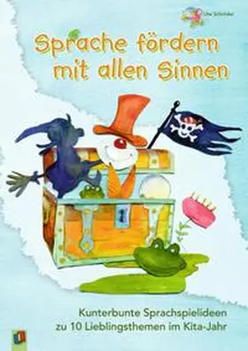 Schröder |  Sprache fördern mit allen Sinnen | Buch |  Sack Fachmedien