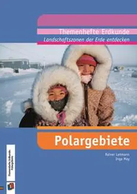 Lehmann / Beck / May |  Landschaftszonen der Erde entdecken | Buch |  Sack Fachmedien