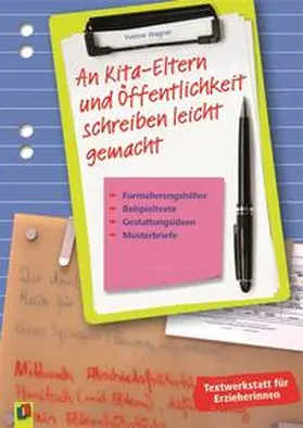 Wagner |  An Kita-Eltern und Öffentlichkeit schreiben leicht gemacht | Buch |  Sack Fachmedien