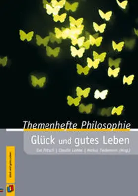 Lemke / Tiedemann / Fritsch |  Themenhefte Philosophie - Glück und gutes Leben | Buch |  Sack Fachmedien