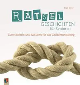 Ebbert |  Rätselgeschichten für Senioren | Buch |  Sack Fachmedien