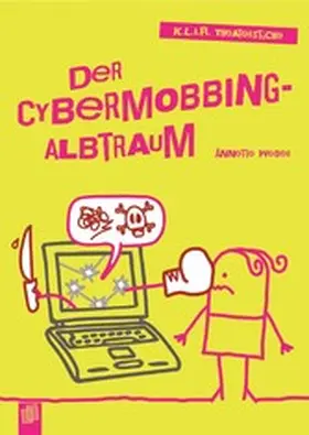 Weber | Der Cybermobbing-Albtraum | E-Book | www2.sack.de