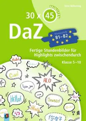 Wilkening |  30 x 45 Minuten - DaZ - B1-B2 | Buch |  Sack Fachmedien