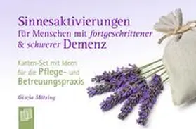 Mötzing |  Sinnesaktivierungen für Menschen mit fortgeschrittener & schwerer Demenz | Sonstiges |  Sack Fachmedien