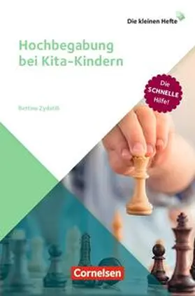 Zydatiß |  Die kleinen Hefte / Hochbegabung bei Kita-Kindern | Buch |  Sack Fachmedien
