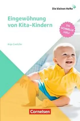 Cantzler |  Eingewöhnung von Kita-Kindern | Buch |  Sack Fachmedien