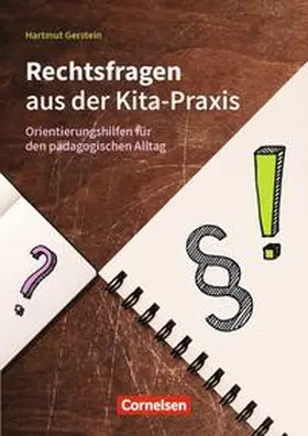 Gerstein |  Rechtsfragen aus der Kita-Praxis | Buch |  Sack Fachmedien