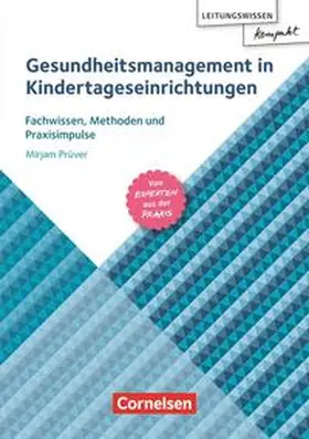 Prüver |  Gesundheitsmanagement in Kindertageseinrichtungen | Buch |  Sack Fachmedien