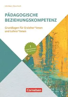Baer / Koch |  Handbuch: Pädagogische Beziehungskompetenz | Buch |  Sack Fachmedien