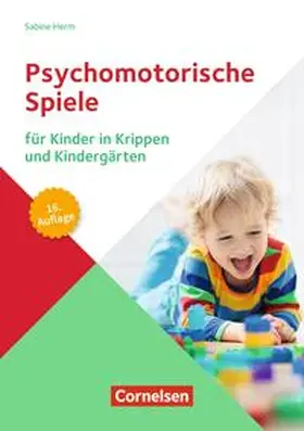 Herm |  Psychomotorische Spiele für Kinder in Krippen und Kindergärten | Buch |  Sack Fachmedien