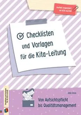 Simon |  Checklisten und Vorlagen für die Kita-Leitung | Buch |  Sack Fachmedien
