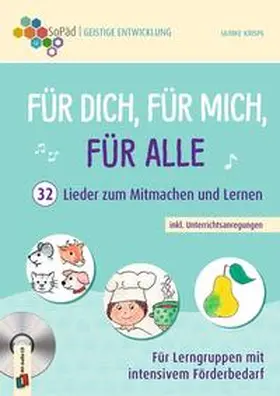 Krispl |  Für dich, für mich, für alle - 32 Lieder zum Mitmachen und Lernen inkl. Unterrichtsanregungen | Buch |  Sack Fachmedien