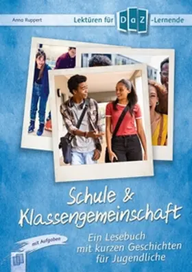 Ruppert |  Schule & Klassengemeinschaft | Buch |  Sack Fachmedien