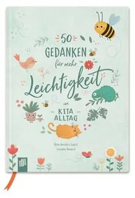 Bartoli y Eckert |  50 Gedanken für mehr Leichtigkeit im Kita-Alltag | Buch |  Sack Fachmedien