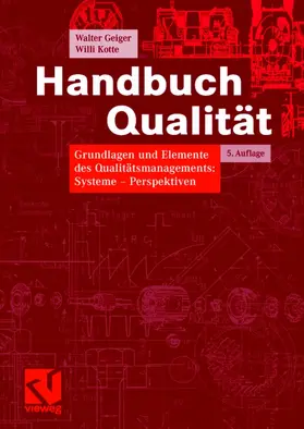 Geiger / Kotte |  Handbuch Qualität | Buch |  Sack Fachmedien