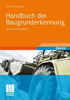 Buja | Handbuch der Baugrunderkennung | Buch | 978-3-8348-0544-7 | www2.sack.de