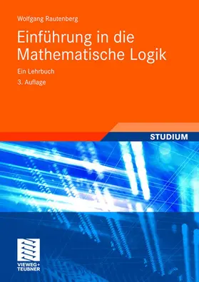 Rautenberg |  Einführung in die Mathematische Logik | Buch |  Sack Fachmedien