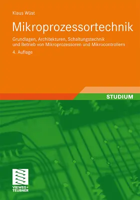 Wüst |  Mikroprozessortechnik | Buch |  Sack Fachmedien