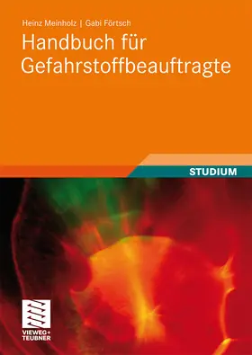 Förtsch / Meinholz |  Handbuch für Gefahrstoffbeauftragte | Buch |  Sack Fachmedien