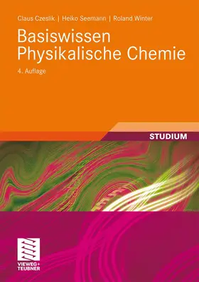 Czeslik / Winter / Seemann |  Basiswissen Physikalische Chemie | Buch |  Sack Fachmedien