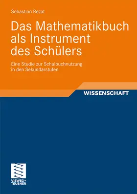 Rezat | Das Mathematikbuch als Instrument des Schülers | Buch | 978-3-8348-0971-1 | sack.de