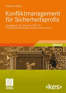 Klipper |  Konfliktmanagement für Sicherheitsprofis | Buch |  Sack Fachmedien