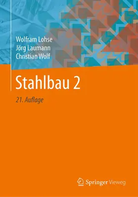Lohse / Wolf / Laumann |  Stahlbau 2 | Buch |  Sack Fachmedien