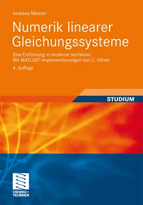 Meister | Numerik linearer Gleichungssysteme | Buch | 978-3-8348-1550-7 | sack.de